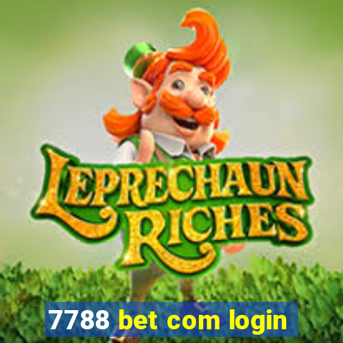 7788 bet com login